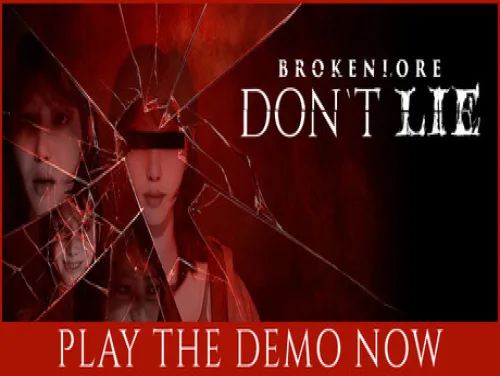 Cheats for BrokenLore: Don't Lie on PC Cheats for BrokenLore: Don't Lie on PC