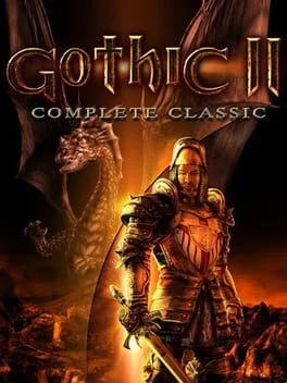Gothic II: Complete Classic Gothic II: Complete Classic
