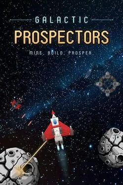 Galactic Prospectors Galactic Prospectors