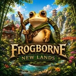 Frogborne: New Lands Frogborne: New Lands
